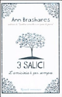 Copertina  3 salici : l'amicizia è per sempre