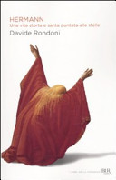 Copertina  Hermann : una vita storta e santa puntata alle stelle