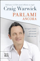 Copertina  Parlami ancora : gli angeli le storie e gli incontri più toccanti della mia vita