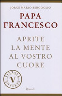 Copertina  Aprite la mente al vostro cuore