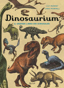 Copertina  Dinosaurium : il grande libro dei dinosauri