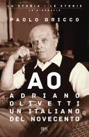 Copertina  AO : Adriano Olivetti, un italiano del Novecento