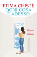 Copertina  Ogni cosa è adesso : [romanzo]