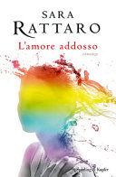 Copertina  L'amore addosso : [romanzo]