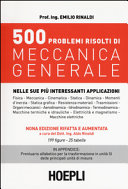 Copertina  500 problemi di meccanica generale : nelle sue più interessanti applicazioni pratiche
