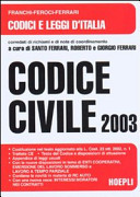 Copertina  Codice civile : Costituzione della Repubblica italiana, trattato istitutivo della Comunita europea, appendice di leggi usuali, indici sommario, cronologico e analitico alfabetico          