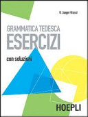 Copertina  Grammatica tedesca con esercizi di autoverifica e cd per l'ascolto