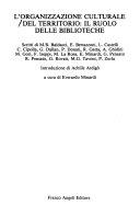 Copertina  L'organizzazione culturale del territorio: il ruolo delle biblioteche