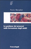 Copertina  La gestione dei processi nella formazione degli adulti