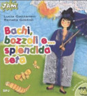 Copertina  Bachi, bozzoli e... seta splendente