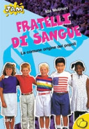 Copertina  Fratelli di sangue : la comune origine dei popoli