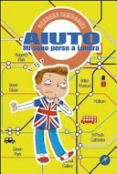 Copertina  Aiuto! Mi sono perso a Londra : quando le catastrofi riaggiustano la vita
