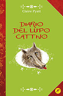 Copertina  Rivelazioni di un lupo cattivo delle fiabe : diario del lupo cattivo