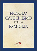 Copertina  Piccolo catechismo per la famiglia