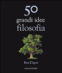 Copertina  50 grandi idee di filosofia