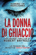 Copertina  La donna di ghiaccio : [romanzo]