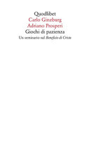 Copertina  Giochi di pazienza : un seminario sul Beneficio di Cristo