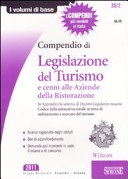 Copertina  Compendio di legislazione del turismo e cenni alle aziende della ristorazione