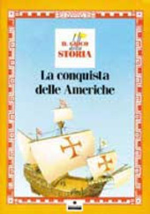 Copertina  La conquista delle Americhe