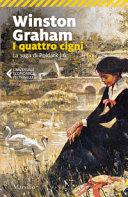 Copertina  I quattro cigni : un romanzo della Cornovaglia, 1795-1797