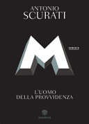 Copertina  M : l'uomo della provvidenza : [romanzo]