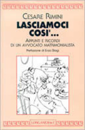 Copertina  Lasciamoci così ... : appunti e ricordi di un avvocato matrimonialista