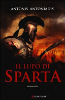 Copertina  Il lupo di Sparta : romanzo