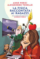 Copertina  La fisica raccontata ai ragazzi