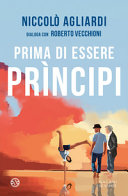 Copertina  Prima di essere prìncipi