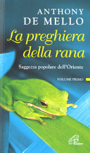 Copertina  La preghiera della rana : saggezza popolare dell'Oriente