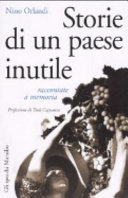 Copertina  Storie di un paese inutile : raccontare a memoria