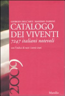 Copertina  Catalogo dei viventi 2009 : 7247 italiani notevoli con l'indice di tutti i nomi citati
