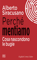 Copertina  Perché mentiamo : cosa nascondono le bugie