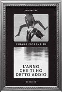 Copertina  L'anno che ti ho detto addio