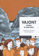 Copertina  Vajont : storia di una diga