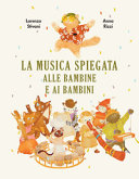 Copertina  La musica spiegata alle bambine e ai bambini