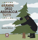 Copertina  Grande orso abbraccia tutti