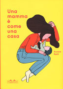 copertina Una mamma è come una casa