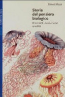 Copertina  Storia del pensiero biologico : diversità, evoluzione, eredità