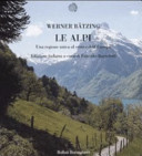 Copertina  Le Alpi : una regione unica al centro dell'Europa