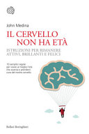 Copertina  Il cervello non ha età : istruzioni per rimanere attivi, brillanti e felici