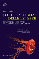 Copertina  Sotto la soglia delle tenebre : memorie di luce e vita nelle profondità del mare