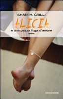 Copertina  Alicia e una pazza fuga d'amore