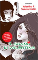 Copertina  Il sogno di Valentina : graphic novel