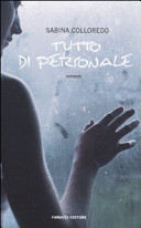 Copertina  Tutto di personale : romanzo