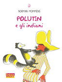 Copertina  Polutin e gli indiani