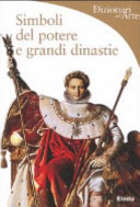 Copertina  Simboli del potere e grandi dinastie