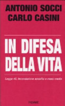 Copertina  In difesa della vita : Legge 40, fecondazione assistita e mass media