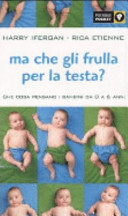 Copertina  Ma che gli frulla per la testa?