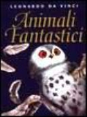 Copertina  Animali fantastici : favole, leggende e facezie